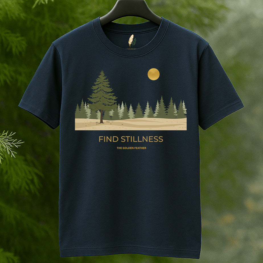 Find Stillness Tee