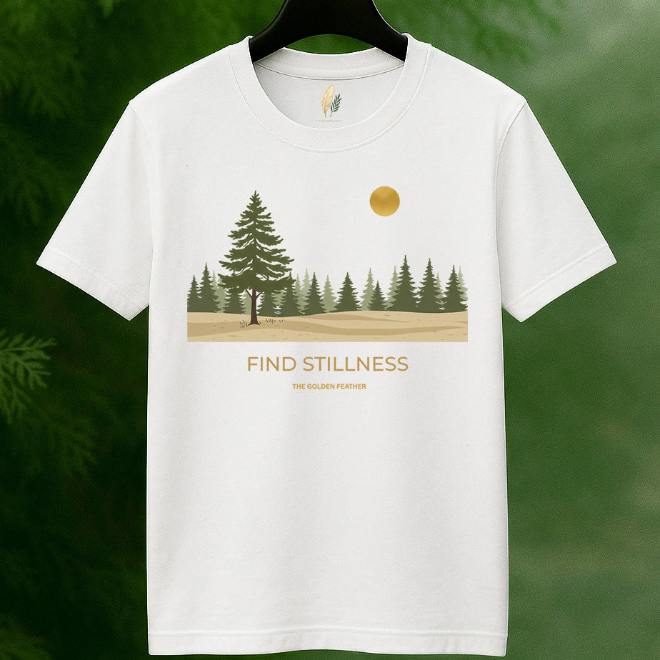 Find Stillness Tee