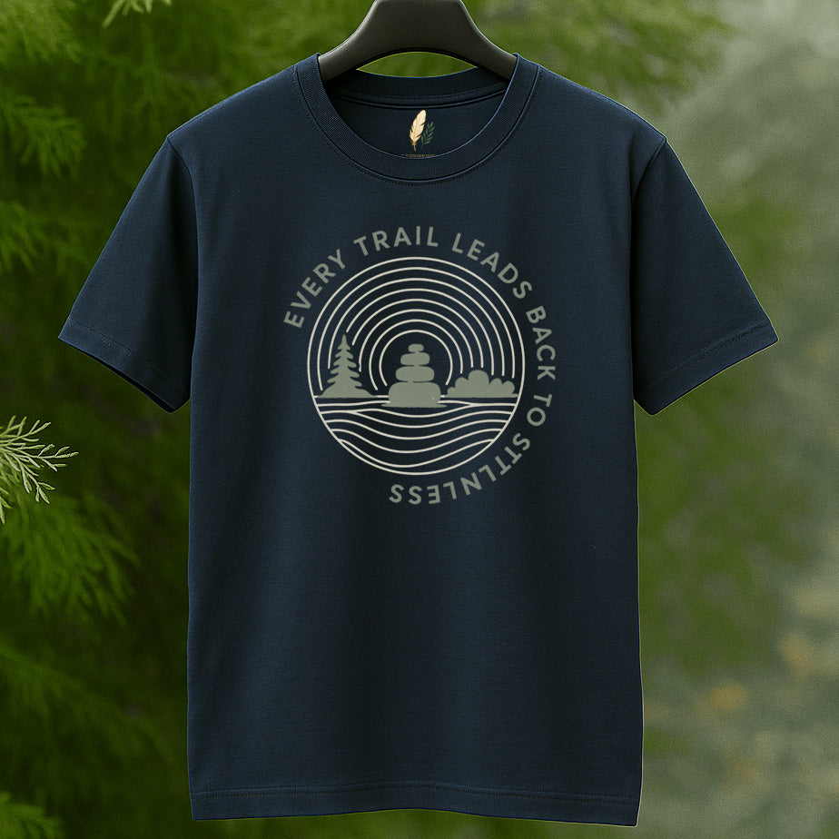 Every Trail Leads Back to Stillness T-Shirt