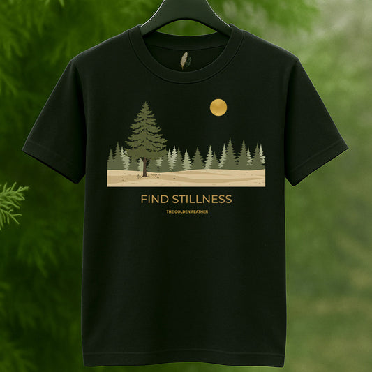 Find Stillness Tee